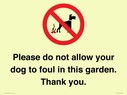 please-do-not-allow-your-dog-to-foul-in-this-garden-thank-you~